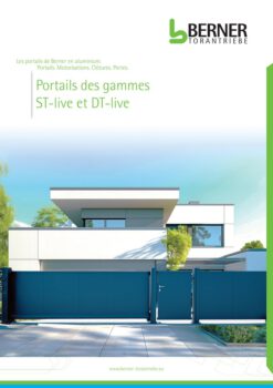 Portails d'entrée Berner des lignes ST-live et DT-live