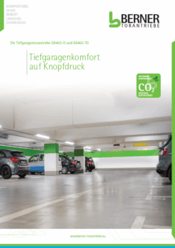 Prospekt Berner Tiefgaragentorantriebe GA403G und GA403TG